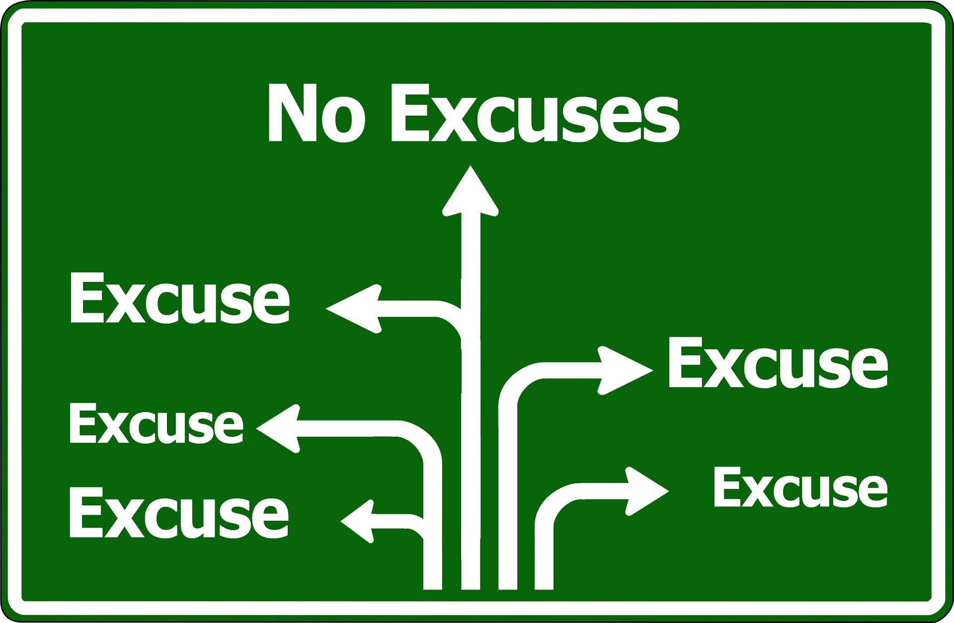 excuses, excuses!